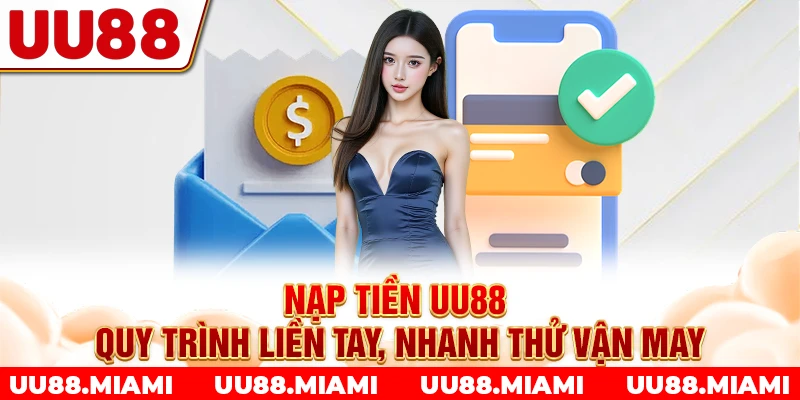nạp tiền UU88